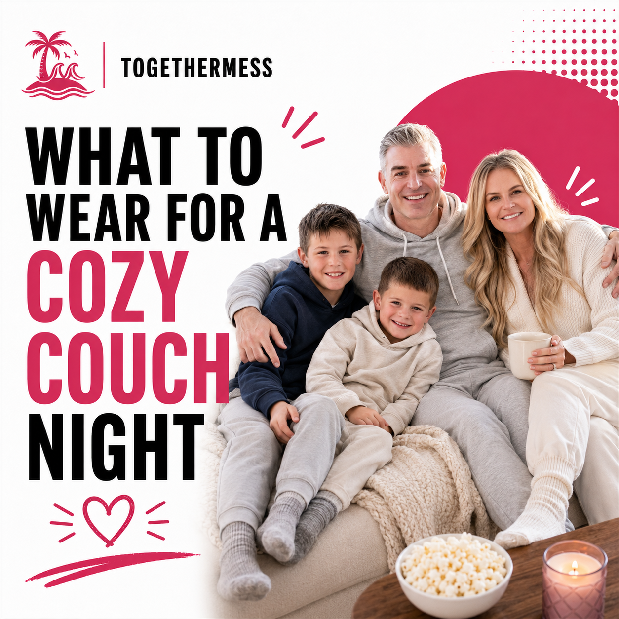 What To Wear For A Cozy Couch Night